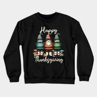 Gnome Pug Happy Thanksgiving Crewneck Sweatshirt